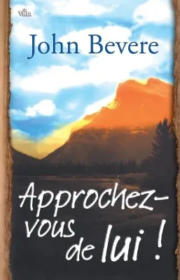 Approchez-vous de lui!