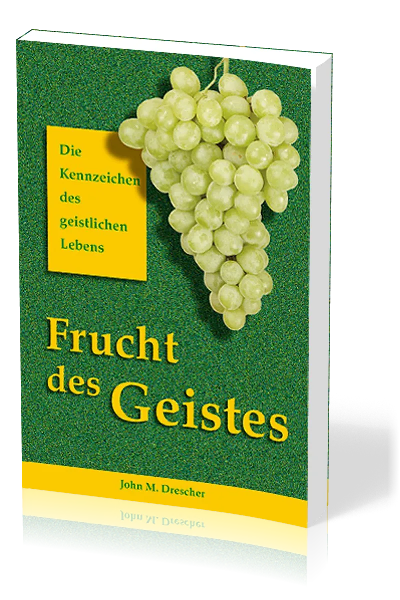 Frucht des Geistes