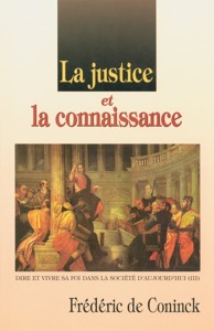 Justice et la connaissance (La)