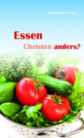 Essen Christen anders?!