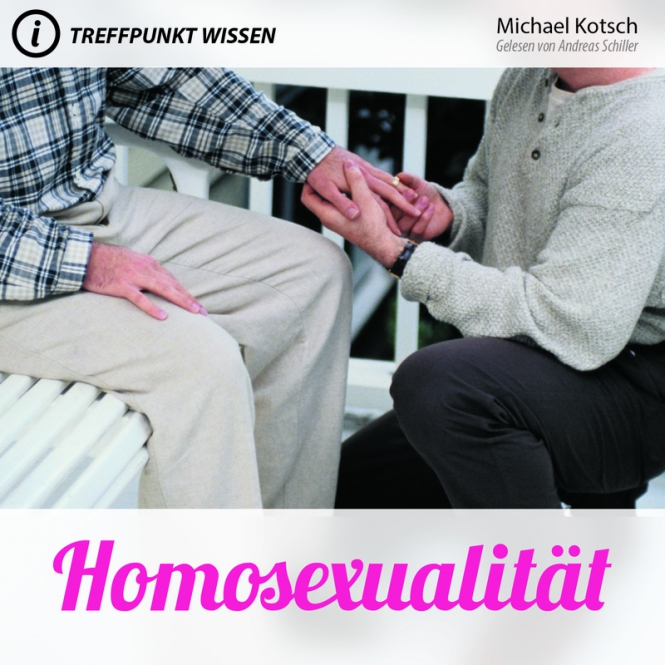 Homosexualität - Treffpunkt Wissen - MP3 CD
