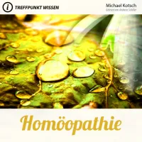 HOMÖOPATHIE - TREFFPUNKT WISSEN - MP3 CD