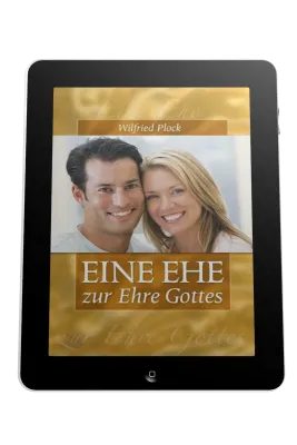 EINE EHE ZUR EHRE GOTTES - EBOOK