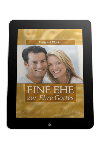 EINE EHE ZUR EHRE GOTTES - EBOOK