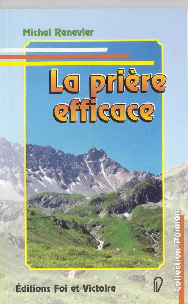 Prière efficace (La)