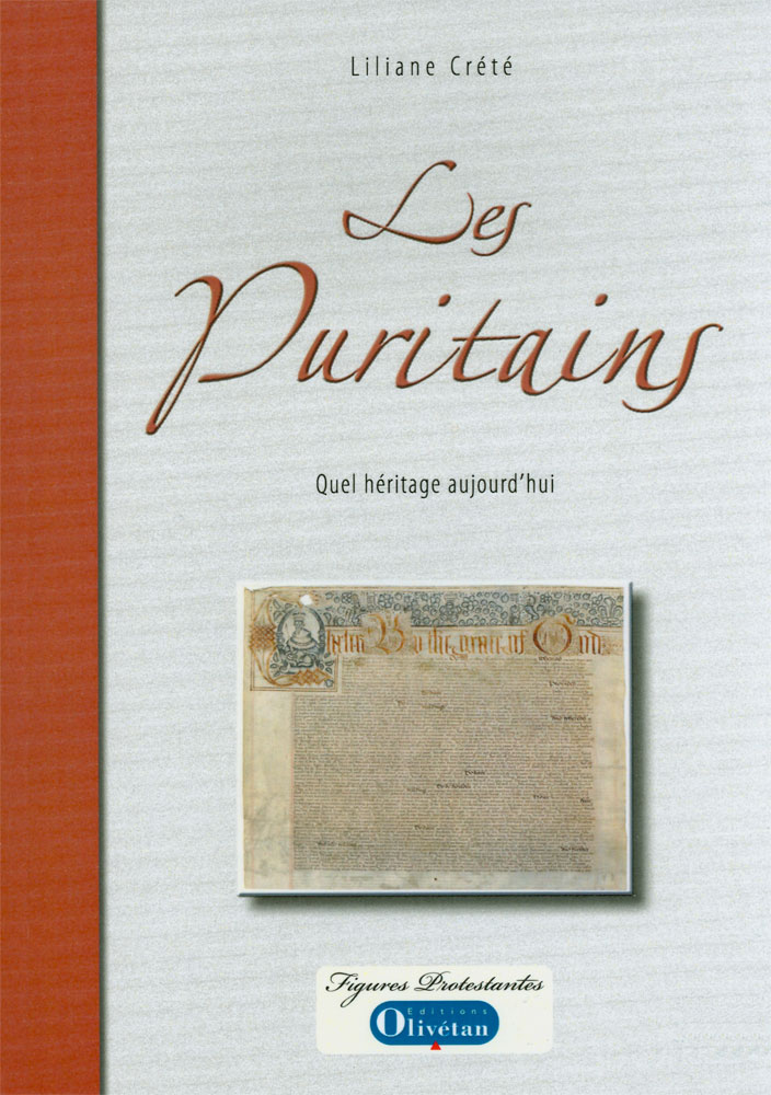Puritains (Les) - Quel héritage aujourd'hui