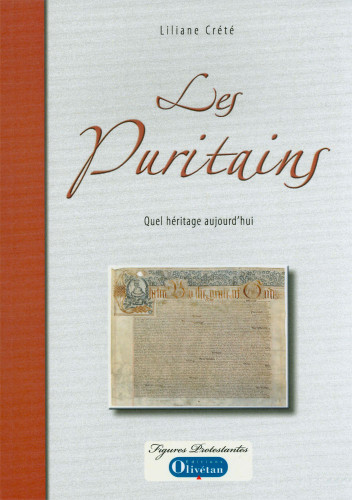 Puritains (Les) - Quel héritage aujourd'hui