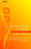 Priesthood of Christ (The) - Its Necessity and Nature