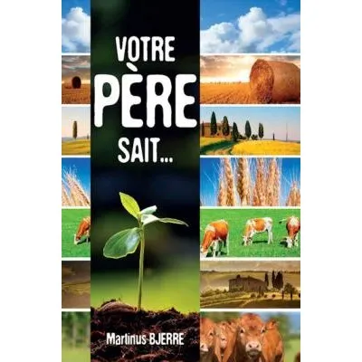 Votre père sait