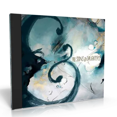 ALL SONS & DAUGHTERS - CD