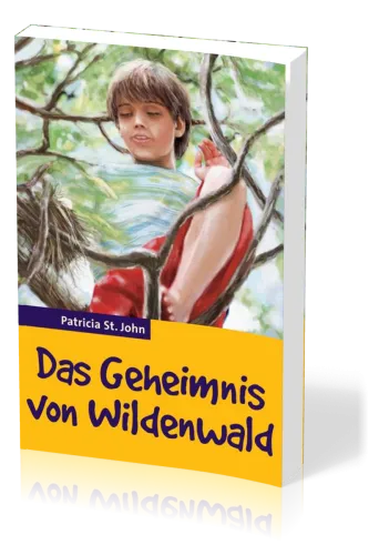 Das Geheimnis vom Wildenwald