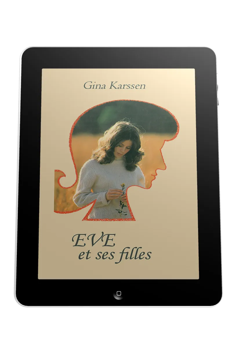 Eve et ses filles - volume 1 - Ebook