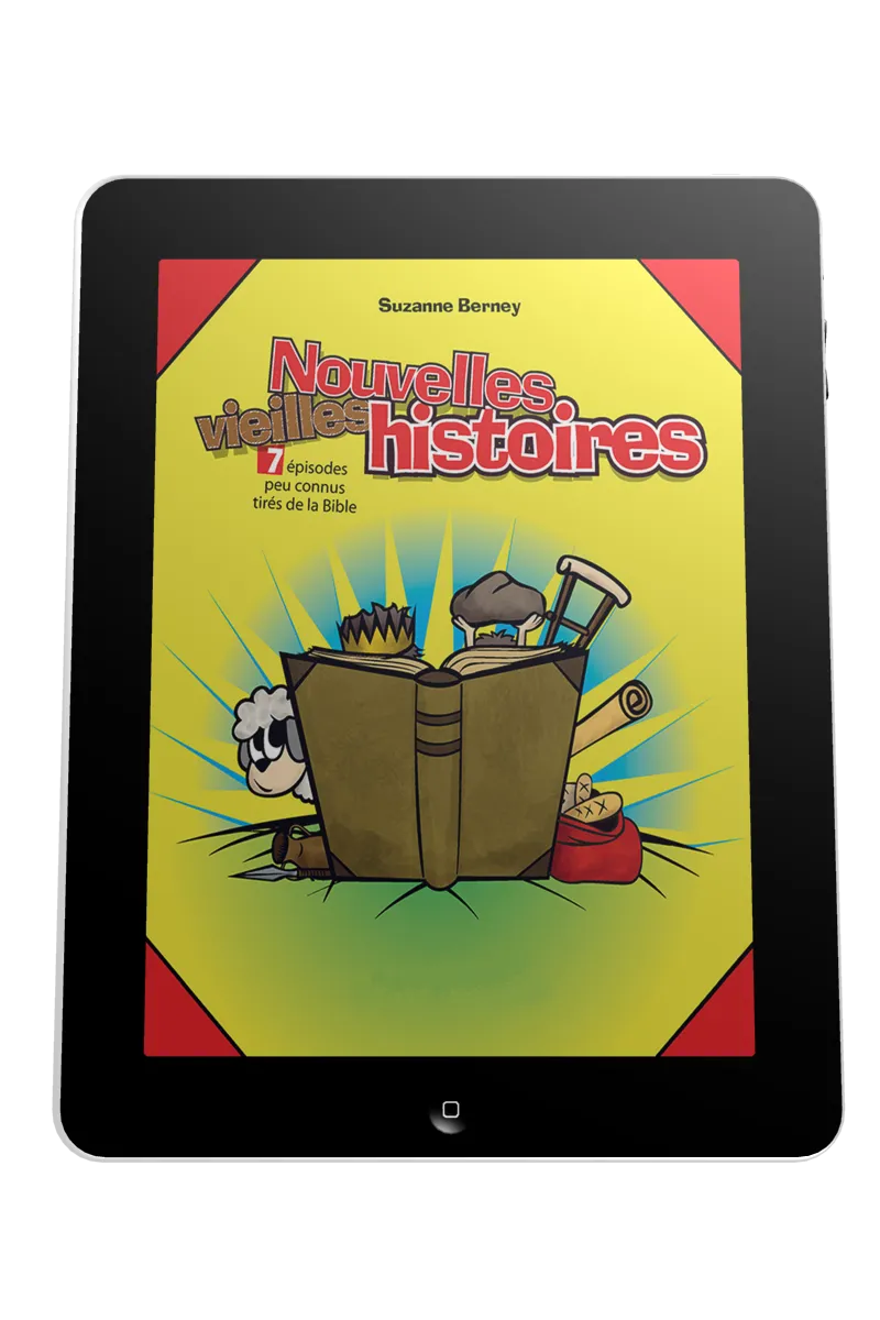Nouvelles vieilles histoires - 7 épisodes peu connus tirés de la Bible - ebook