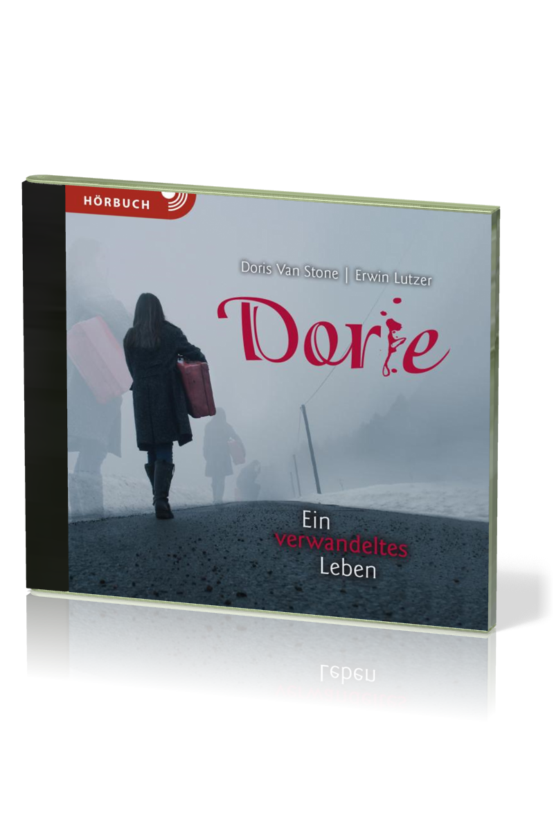 Dorie - Ein verwandeltes Leben - Hörbuch MP3 - CD