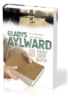 Gladys Aylward - Die Frau mit dem Buch
