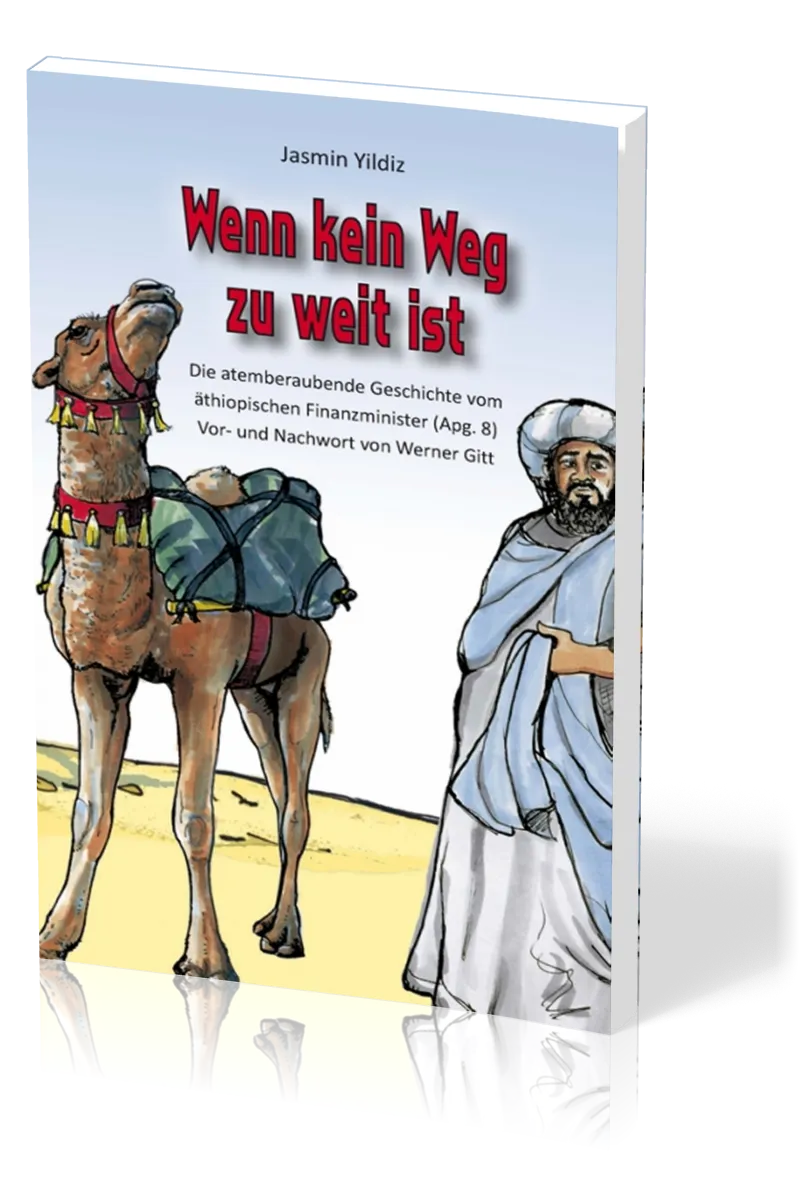 Wenn kein Weg zu weit ist - Deutsch