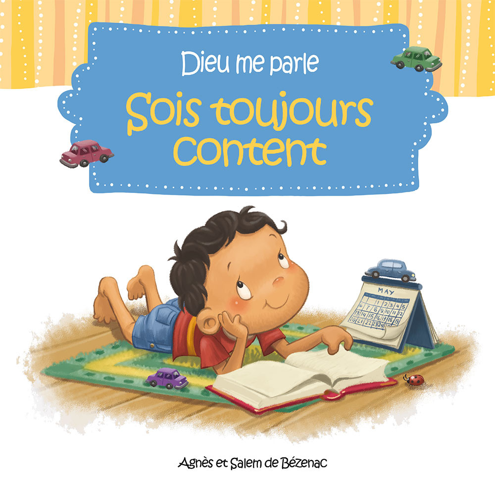 Dieu me parle: sois toujours content 