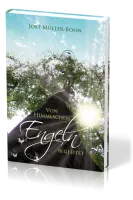 Von himmlischen Engeln begleitet