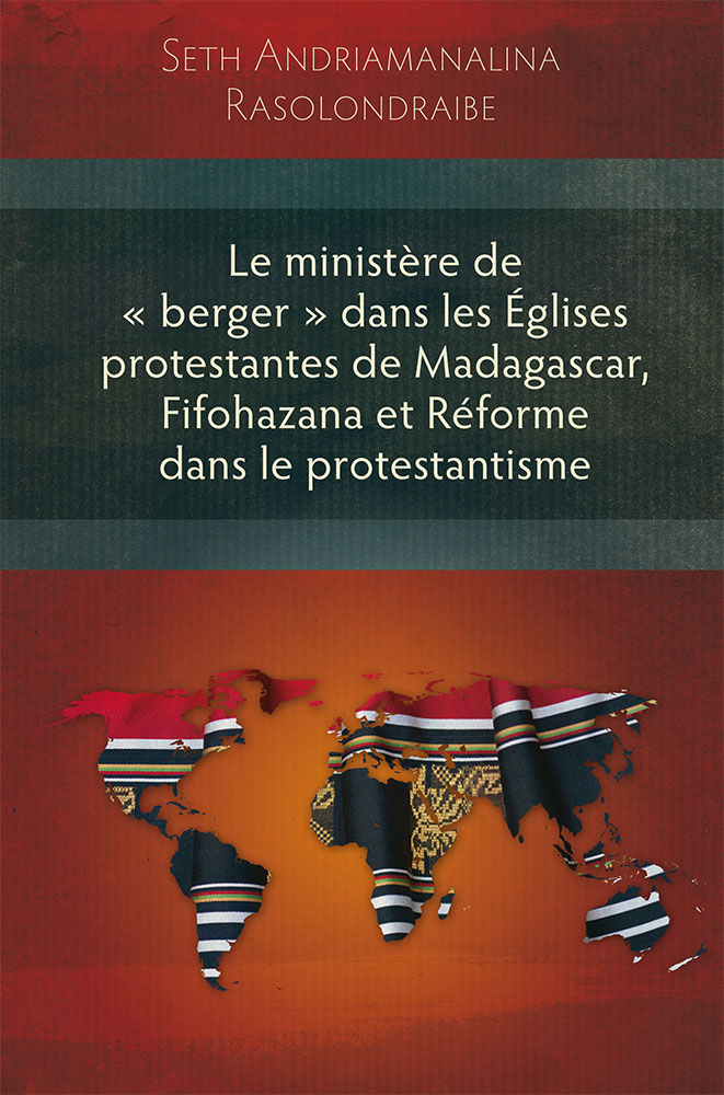 Ministère de " berger" dans les Églises protestantes de Madagascar, Fifohazana et Réforme dans le...