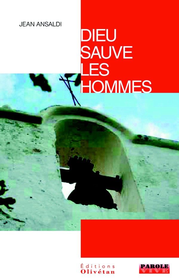 Dieu sauve les hommes - Vingt-six dimanches à l'écoute de la Parole de Dieu, tome 2