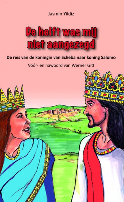 Nicht die Hälfte hat man mir gesagt - Niederländisch