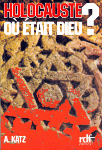 Holocauste: où était Dieu?