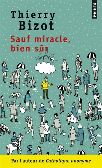 Sauf miracle, bien sûr 