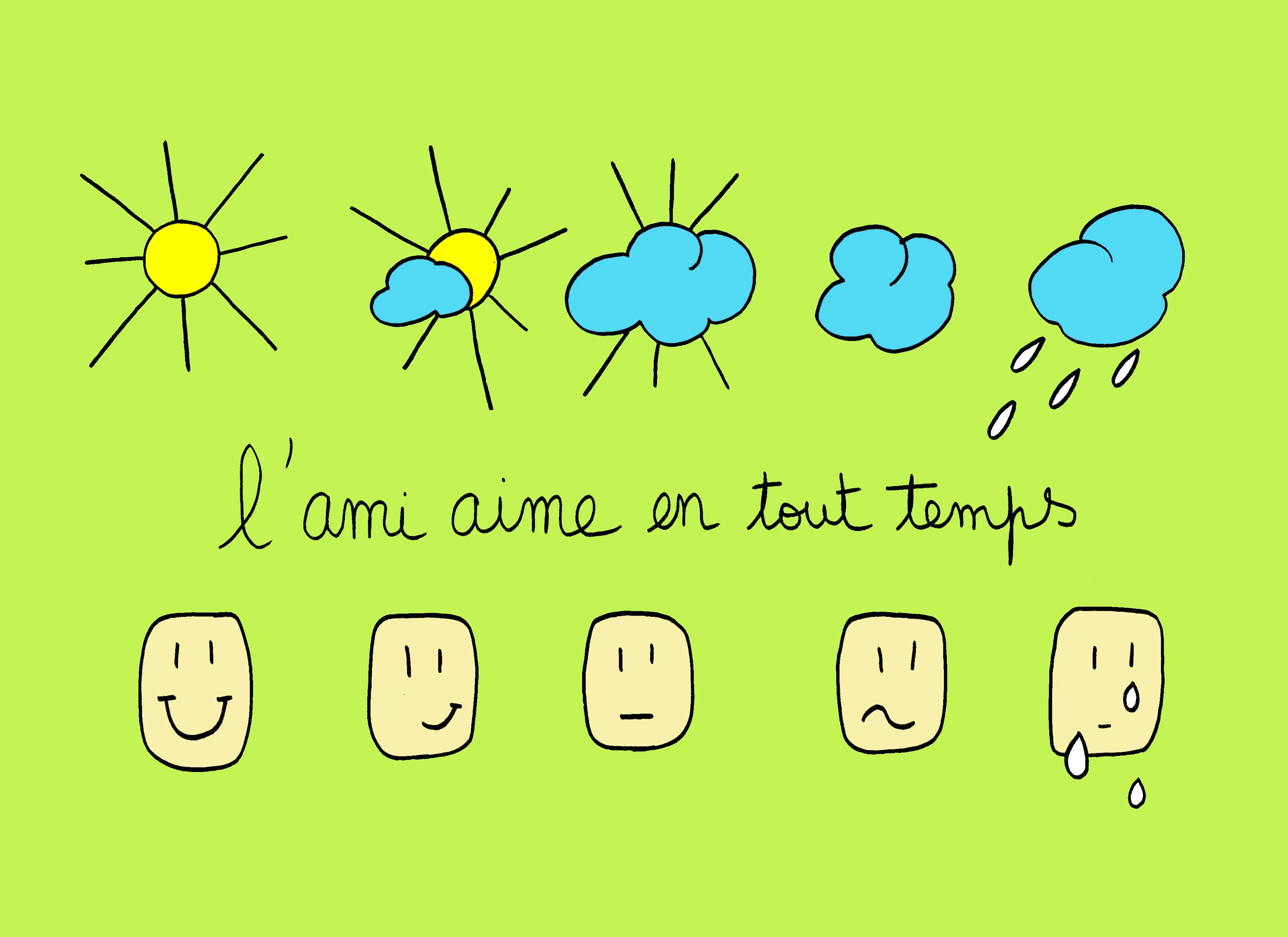 CARTE POSTALE "L'AMI AIME EN TOUT TEMPS"