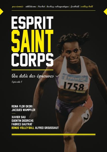 Esprit Saint corps saint - [DVD] ép.1 : Au-delà des épreuves