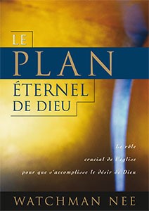 Plan éternel de Dieu  (Le) - God’s Eternal Plan