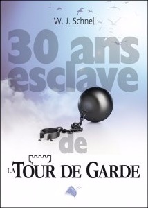 30 ans esclave de la Tour de Garde