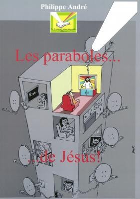 Paraboles de Jésus ! (Les)
