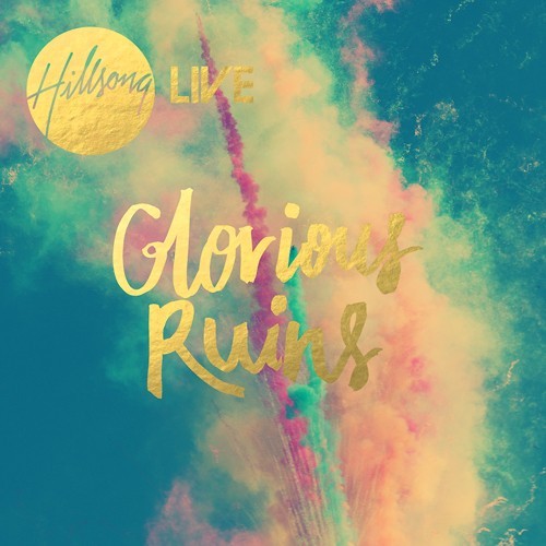 GLORIOUS RUINS [CD+DVD 2013] DELUXE EDITION