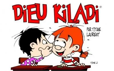Dieu kiladi - Tome 2