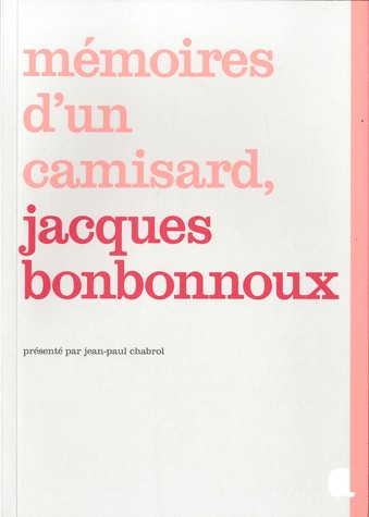 Mémoires d'un camisard, Jacques Bonbonnoux