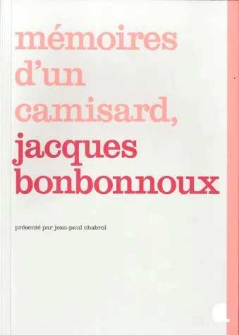 Mémoires d'un camisard, Jacques Bonbonnoux