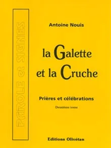 GALETTE ET LA CRUCHE (LA) VOL.2