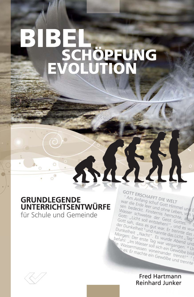 Bibel Schöpfung Evolution - Grundlegende Unterrichtsentwürfe für die Schule