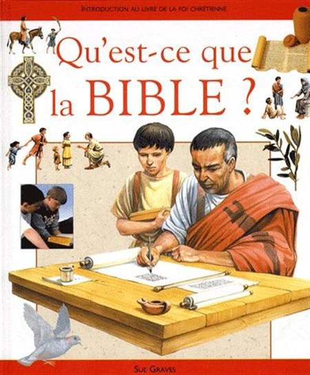 Qu'est ce que la Bible ?