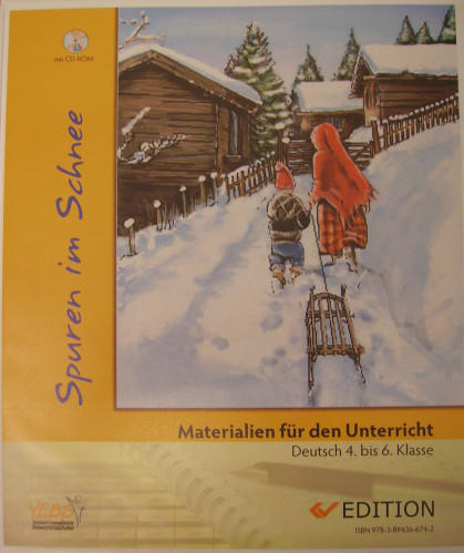 Spuren im Schnee - Arbeitsblätter für die Lektür des gleichnamigen Buches von Patricia St. John