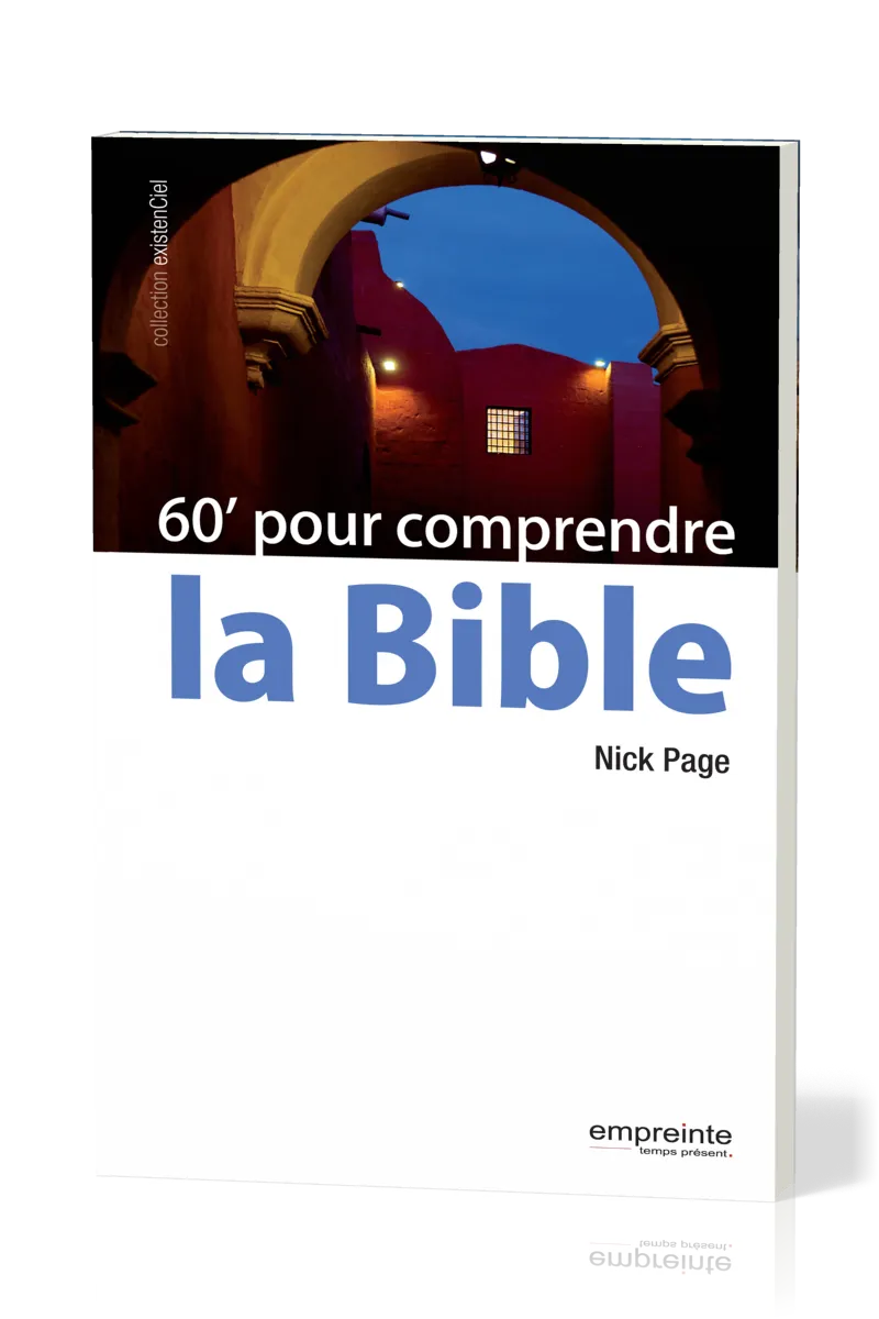 60' pour comprendre la Bible