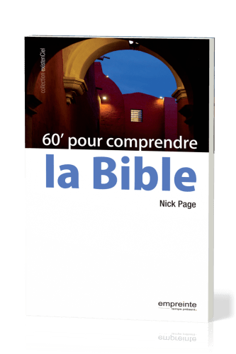 60' pour comprendre la Bible