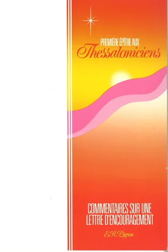 Commentaire sur la premiere épître aux Thessaloniciens