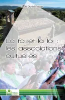 Foi et la loi: les associations cultuelles (La)