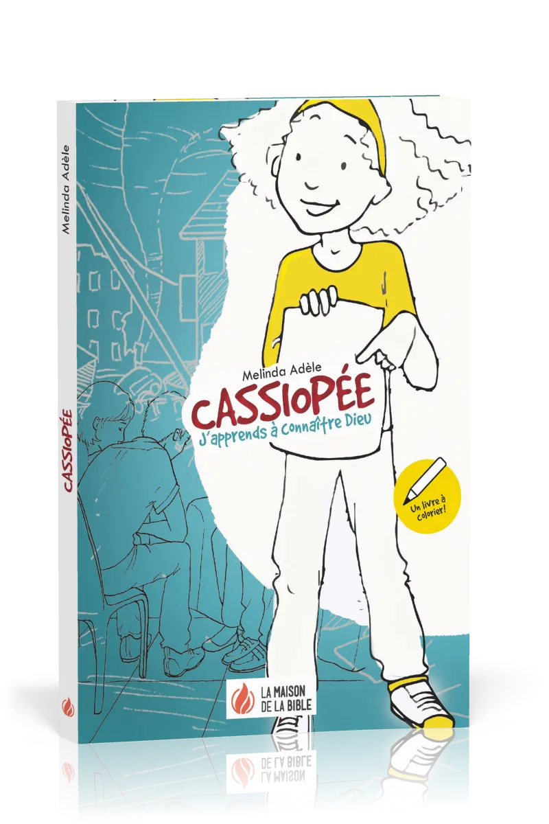 Cassiopée - J'apprends à connaître Dieu