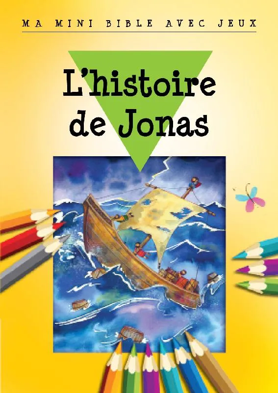 Histoire de Jonas (L') - Ma mini Bible avec jeux