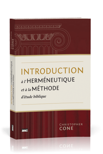 Introduction à l'herméneutique et à la méthode d'étude biblique