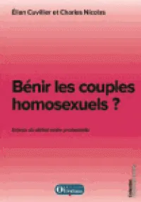 Bénir les couples homosexuels? - Enjeux du débat entre protestants