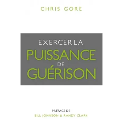 Exercer la puissance de guérison
