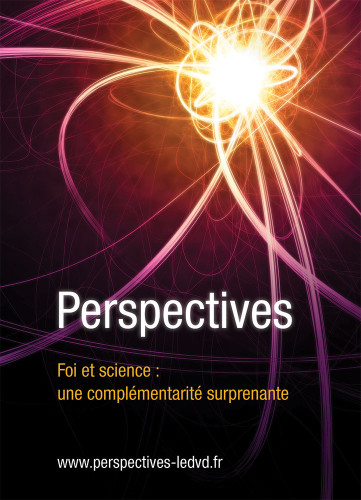 Perspectives [DVD] - Foi et science : une complémentarité surprenante